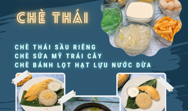 TRÁNG MIỆNG NGỌT NGÀO CÙNG XÔI CHÈ THÁI LAN